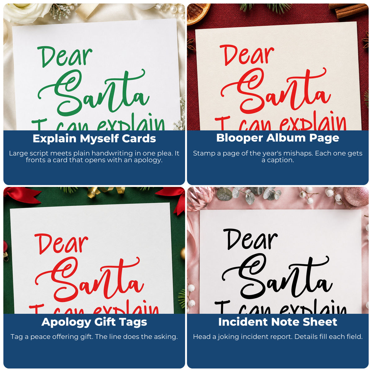 Four ways to use the Dear Santa I Can Explain Stamp – Self-Inking: explain myself cards, blooper album page, apology gift tags and incident note sheet.