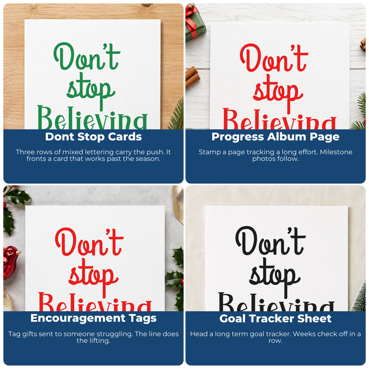 Four ways to use the Don't Stop Believing Lettering Stamp – Wood Handle: dont stop cards, progress album page, encouragement tags and goal tracker sheet.