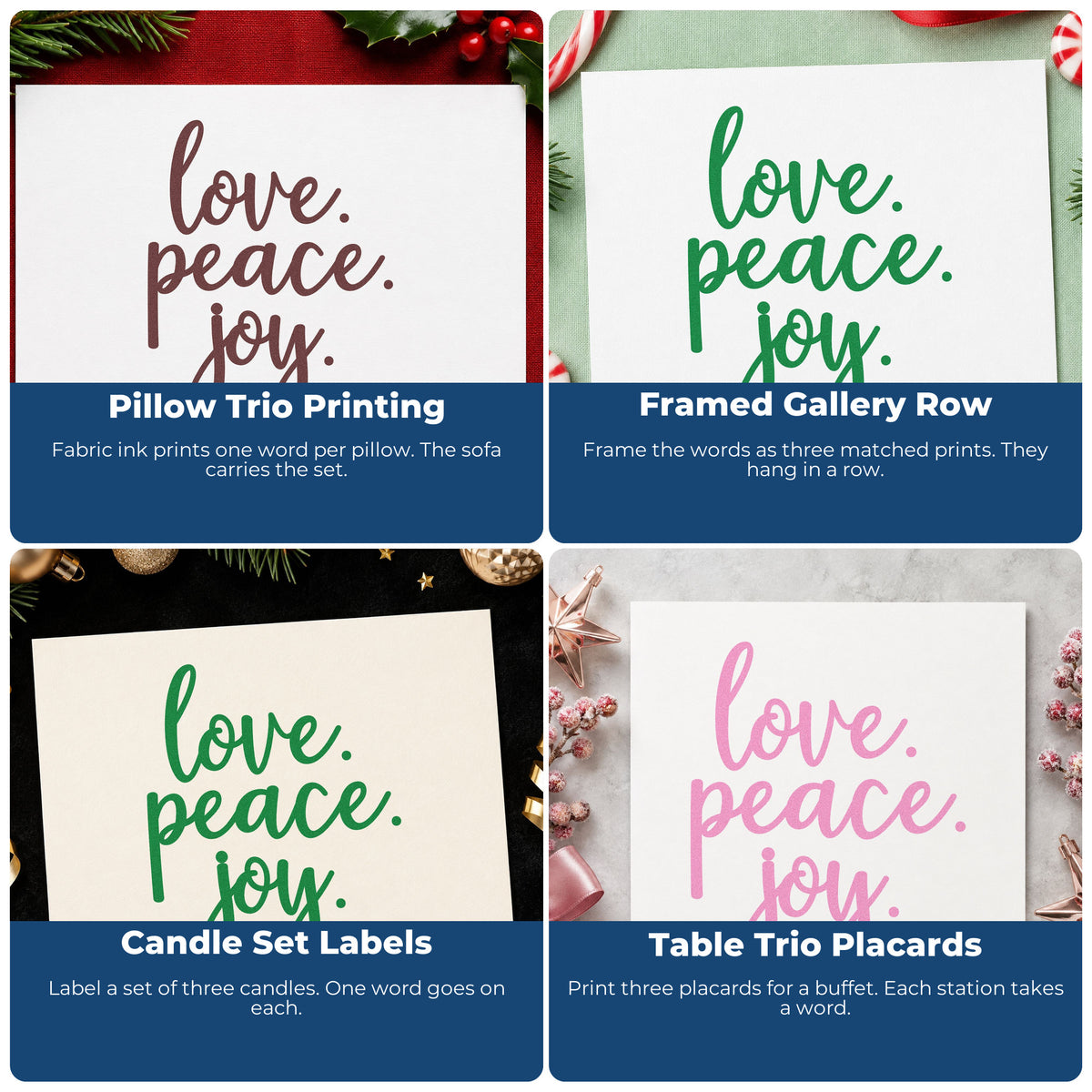 Four ways to use the Love. Peace. Joy Stamp - Premium Vintage Pro Wooden: pillow trio printing, framed gallery row, candle set labels and table trio placards.
