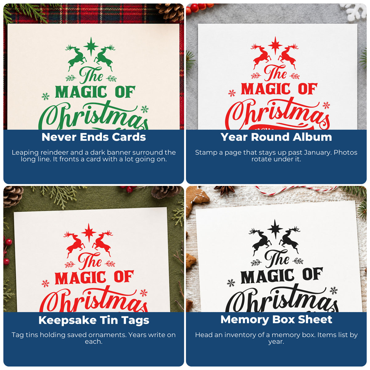 Four ways to use the The Magic Of Christmas Never Ends Stamp – Self-Inking: never ends cards, year round album, keepsake tin tags and memory box sheet.