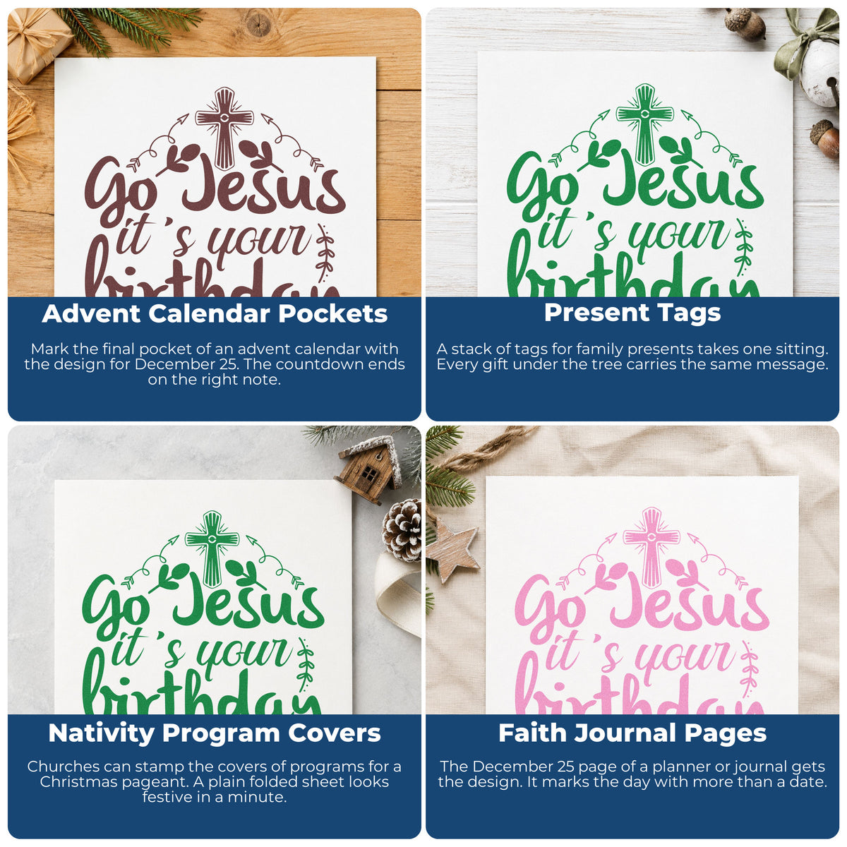 Four ways to use the Go Jesus It's Your Birthday Wood-Mounted Rubber Stamp: advent calendar pockets, present tags, nativity program covers and faith journal pages.