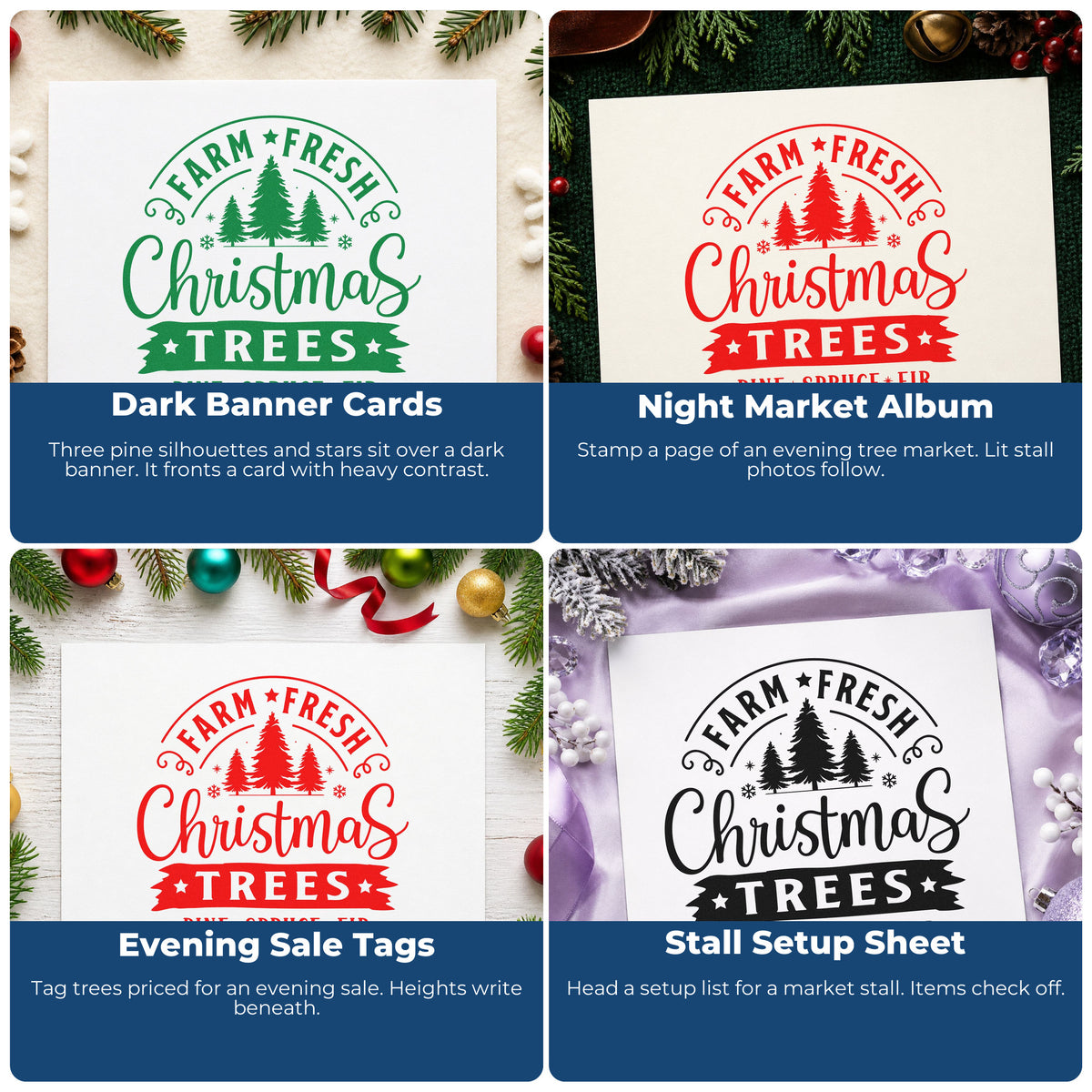 Four ways to use the Farm Fresh Christmas Trees Pine Spruce Fir Stamp – Self-Inking: dark banner cards, night market album, evening sale tags and stall setup sheet.