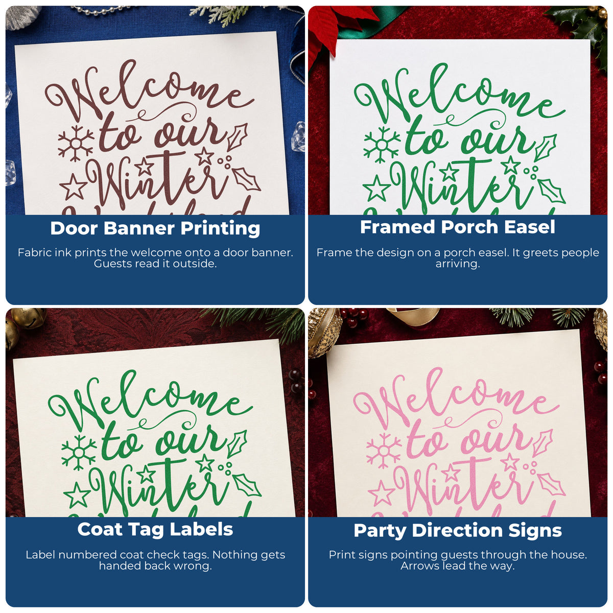 Four ways to use the Welcome To Our Winter Wonderland Rubber Stamp – Wood Handle: door banner printing, framed porch easel, coat tag labels and party direction signs.