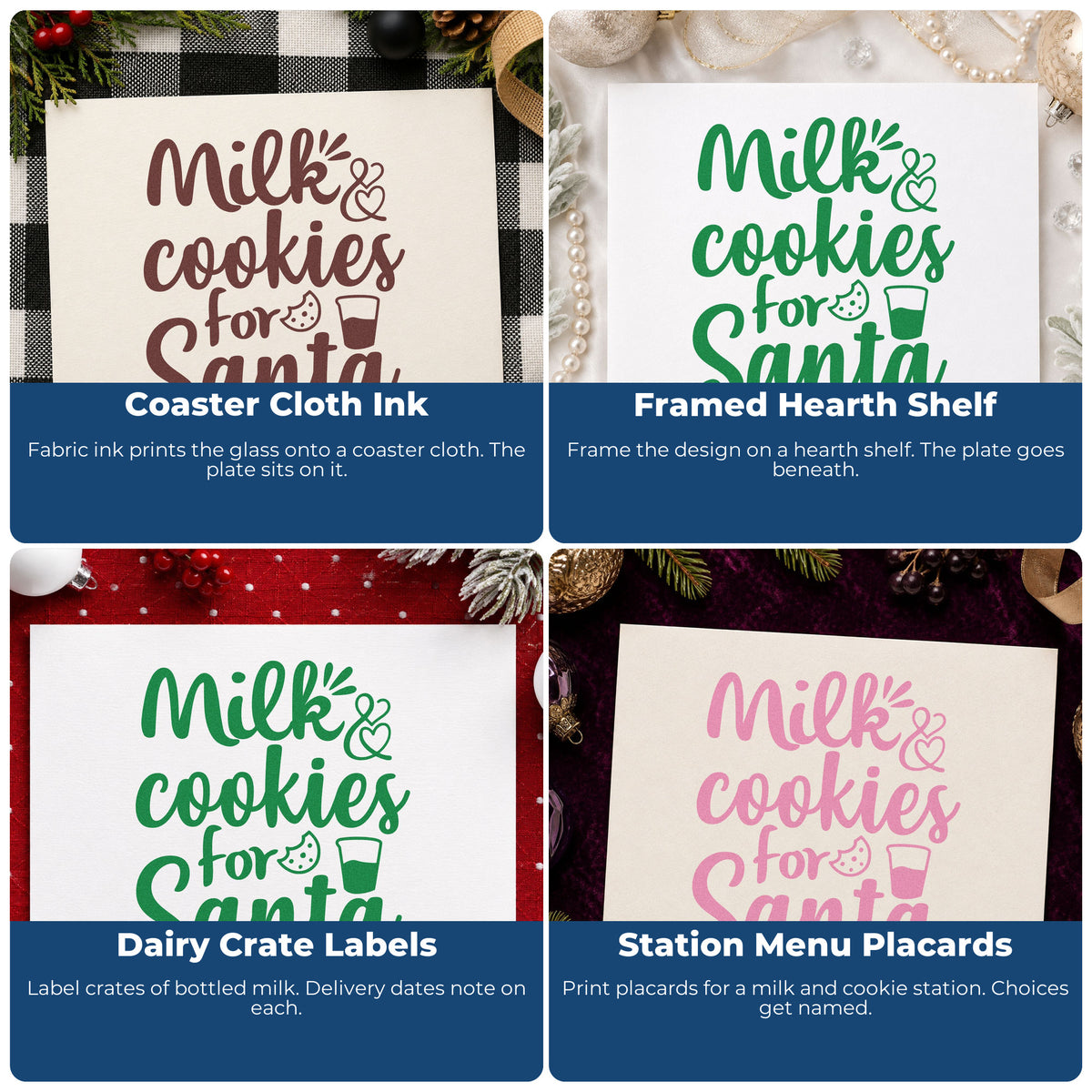 Four ways to use the Milk And Cookies For Santa Pre-Inked Stamp – PSI: coaster cloth ink, framed hearth shelf, dairy crate labels and station menu placards.