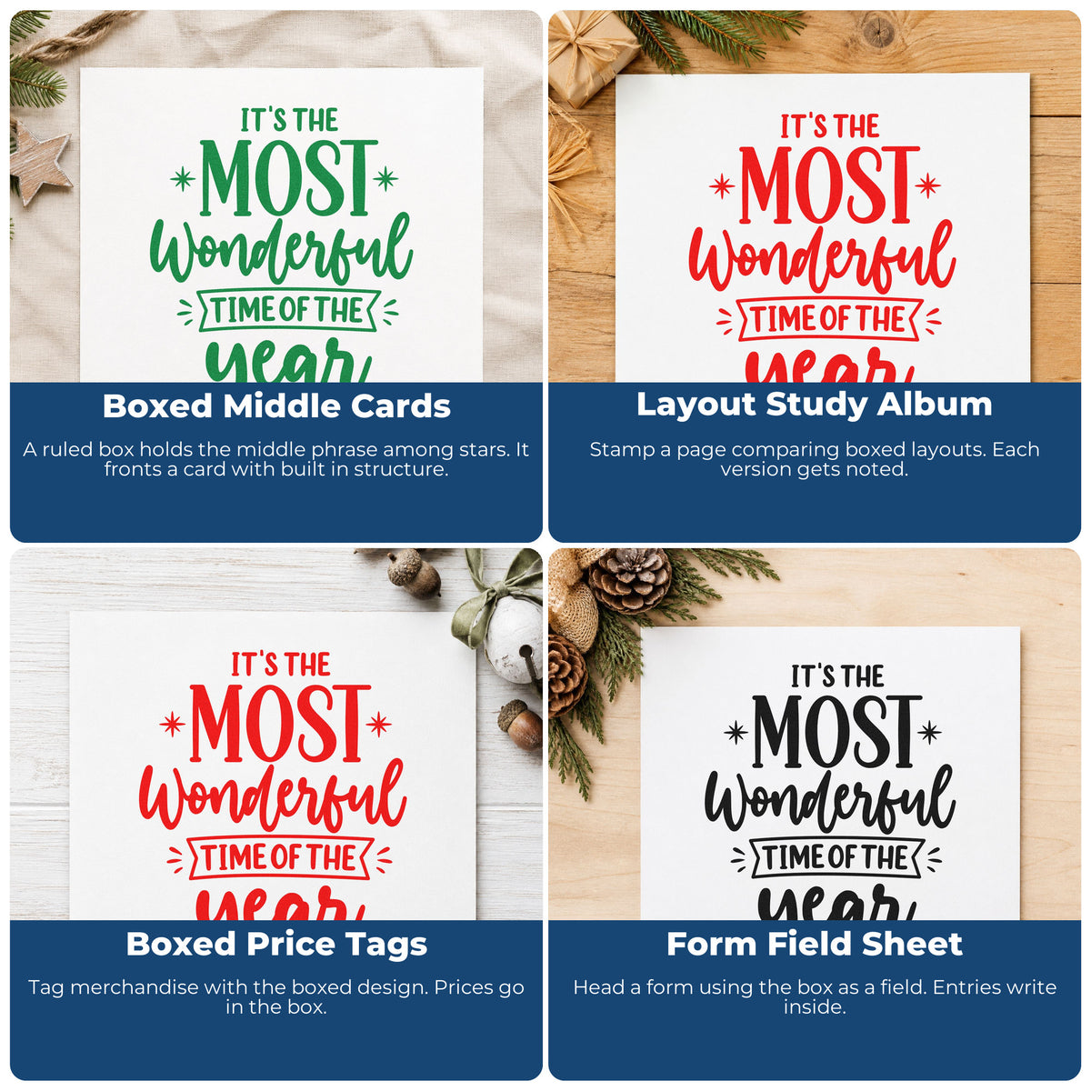 Four ways to use the It's The Most Wonderful Time Of The Year With Stars Pre-Inked Stamp – Slim: boxed middle cards, layout study album, boxed price tags and form field sheet.