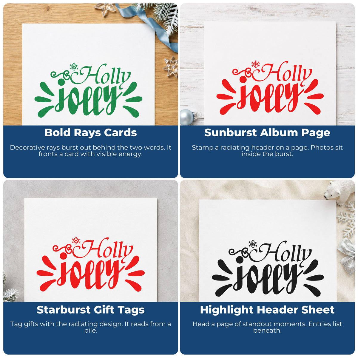 Four ways to use the Holly Jolly Accent Rays Wood-Mounted Rubber Stamp: bold rays cards, sunburst album page, starburst gift tags and highlight header sheet.