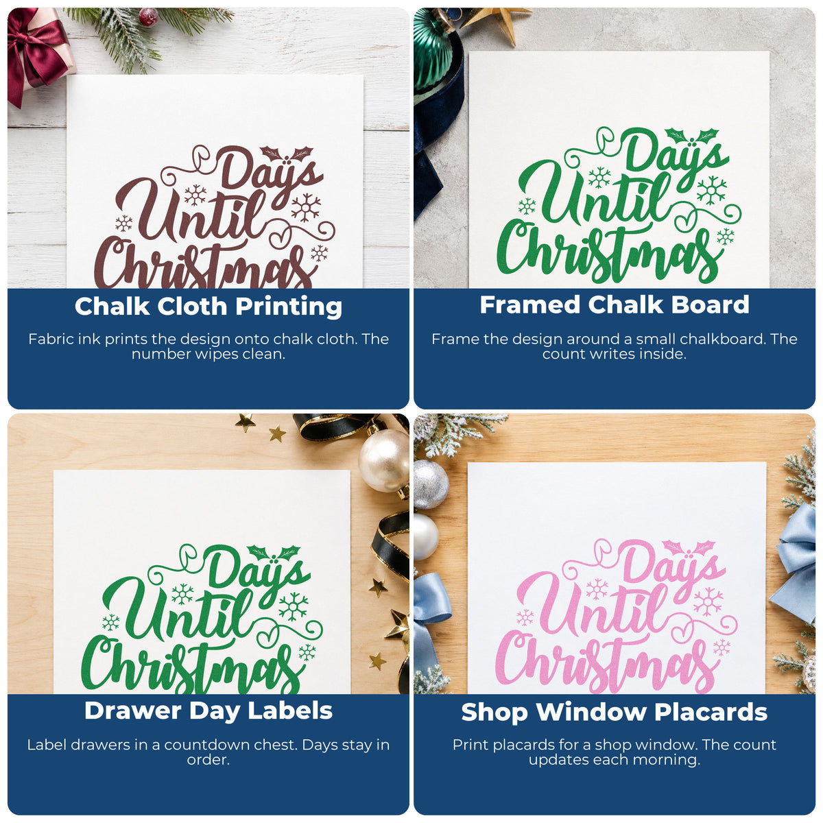 Four ways to use the Days Until Christmas Rubber Stamp – Duo Hand: chalk cloth printing, framed chalk board, drawer day labels and shop window placards.