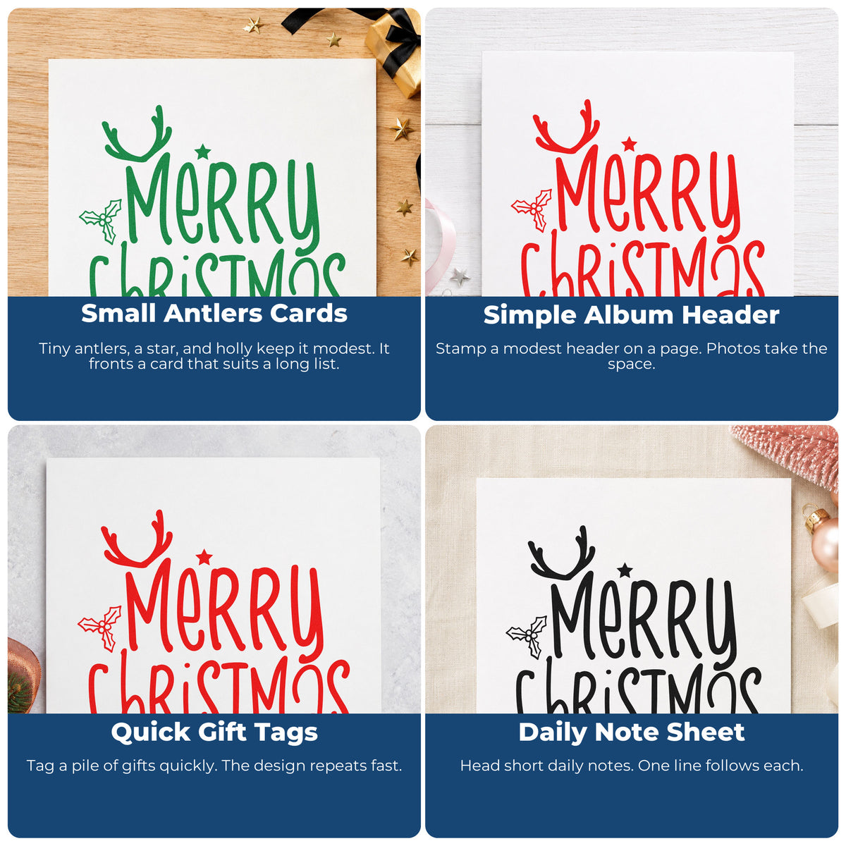 Four ways to use the Merry Christmas Antlers Holly With Stars Self-Inking Stamp: small antlers cards, simple album header, quick gift tags and daily note sheet.
