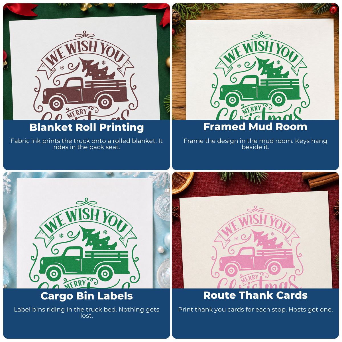 Four ways to use the Wish You Christmas Pickup Stamp – Self-Inking: blanket roll printing, framed mud room, cargo bin labels and route thank cards.