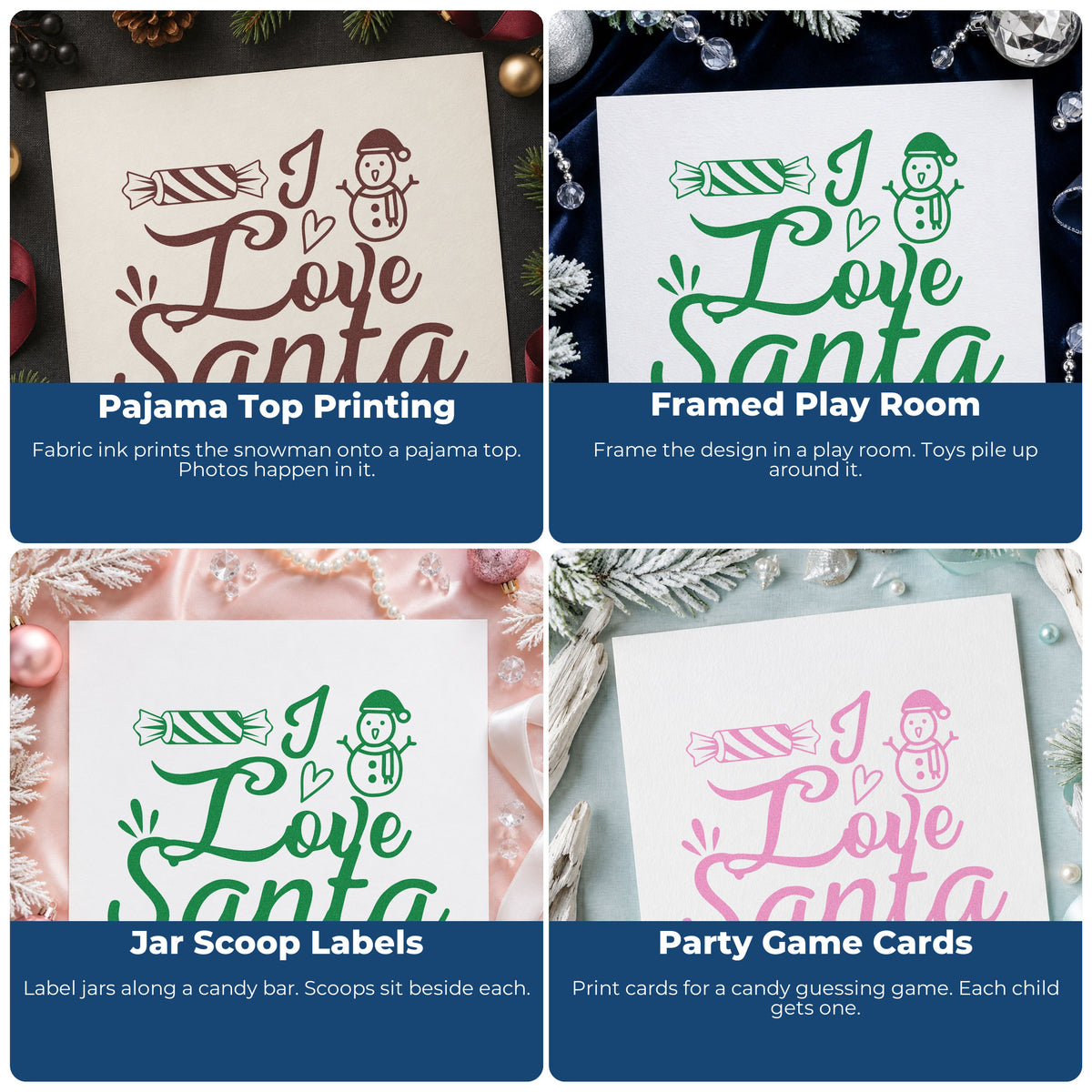 Four ways to use the I Love Santa Candy Snowman Rubber Stamp – Duo Hand: pajama top printing, framed play room, jar scoop labels and party game cards.