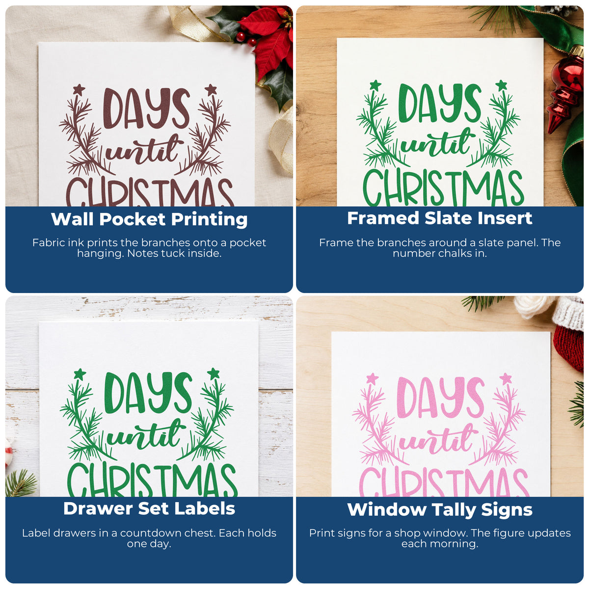 Four ways to use the Days Until Christmas Branches Pine Motif Self-Inking Craft Stamp: wall pocket printing, framed slate insert, drawer set labels and window tally signs.