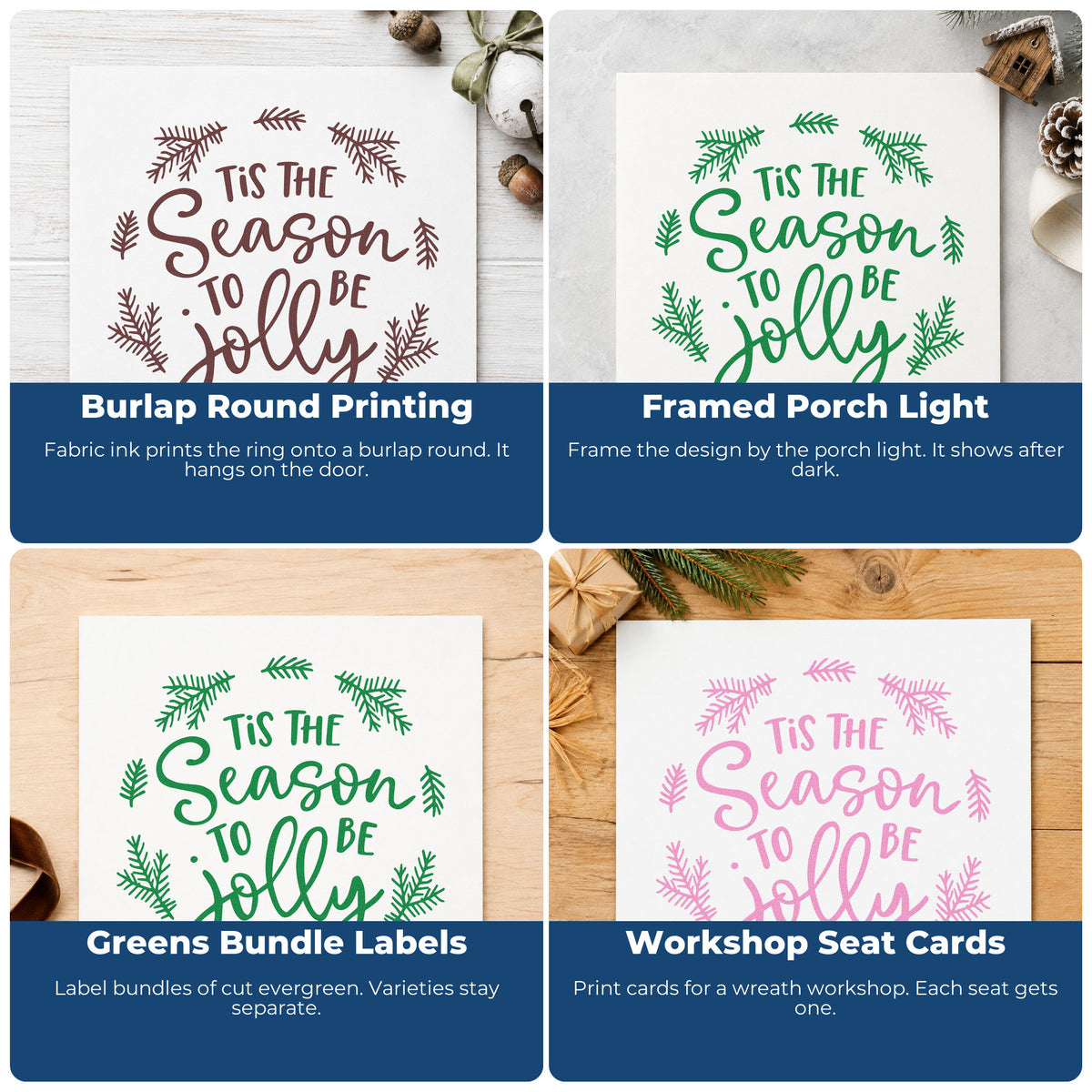 Four ways to use the Tis Season To Be Jolly Wreath Premium Wood-Mounted Stamp - Vintage Pro: burlap round printing, framed porch light, greens bundle labels and workshop seat cards.
