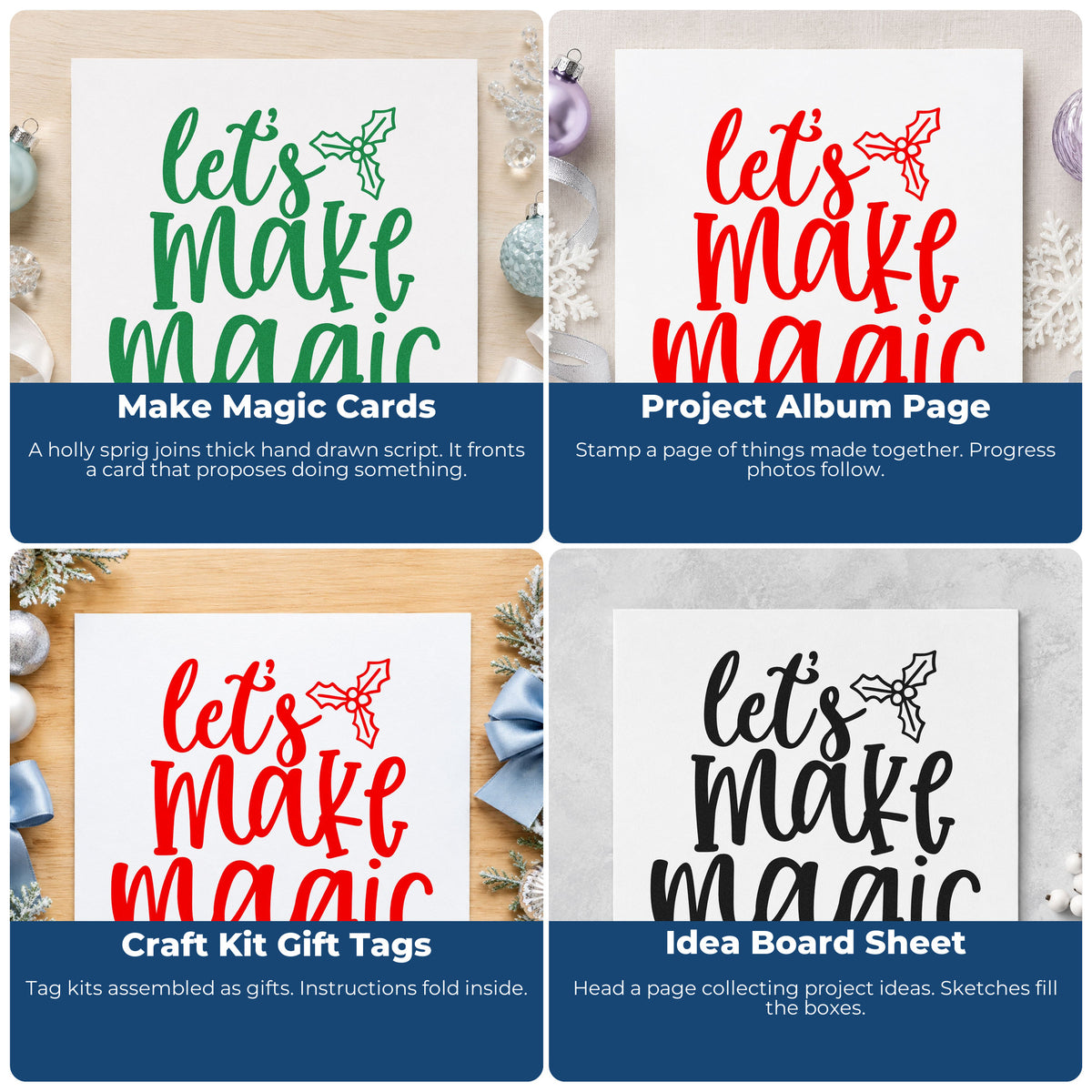 Four ways to use the Let's Make Magic Holly Script Lettering Compact Pre-Inked Stamp – Slim: make magic cards, project album page, craft kit gift tags and idea board sheet.