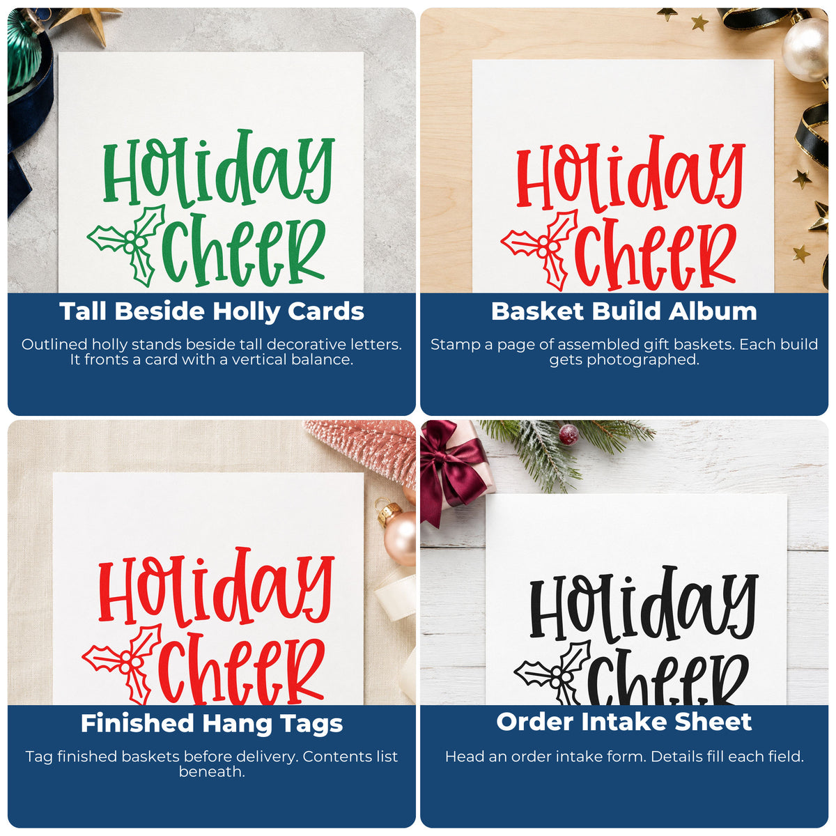 Four ways to use the Holiday Cheer Holly Rubber Stamp – Wood Handle: tall beside holly cards, basket build album, finished hang tags and order intake sheet.