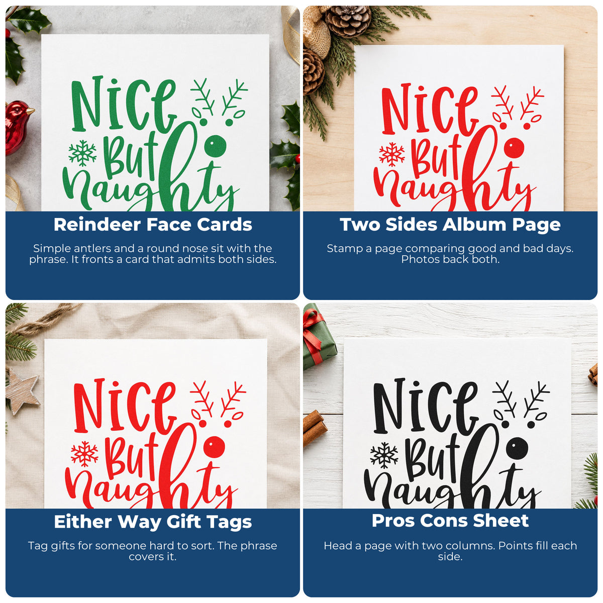 Four ways to use the Nice But Naughty Reindeer Antlers Self-Inking Stamp: reindeer face cards, two sides album page, either way gift tags and pros cons sheet.