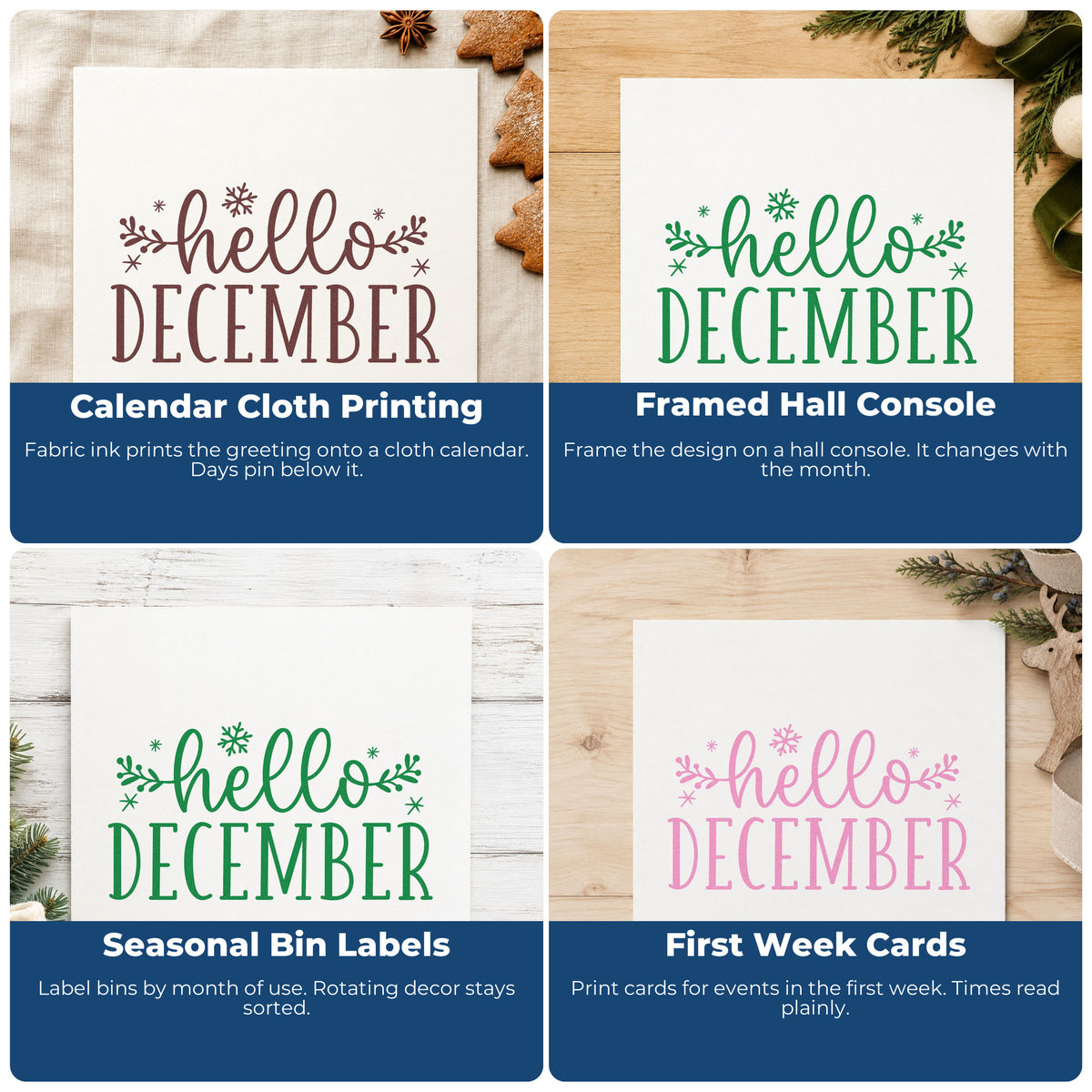 Four ways to use the Hello December Sprigs Stamp – Slim Pre-Inked: calendar cloth printing, framed hall console, seasonal bin labels and first week cards.