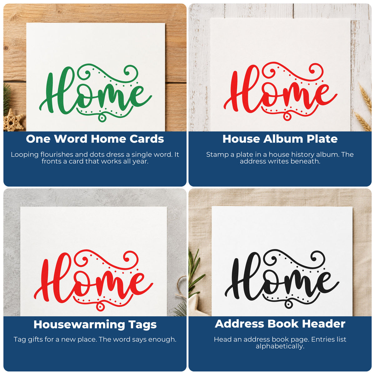 Four ways to use the Home Flourishing Script Lettering Wood Handle Stamp: one word home cards, house album plate, housewarming tags and address book header.