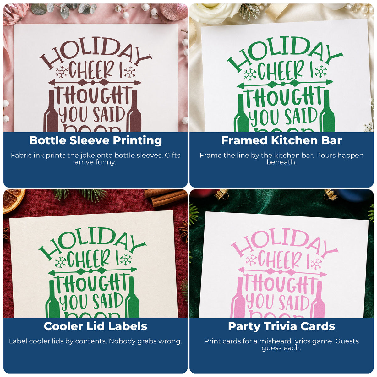 Four ways to use the Holiday Cheer I Thought You Said Beer Stamp – Self-Inking: bottle sleeve printing, framed kitchen bar, cooler lid labels and party trivia cards.