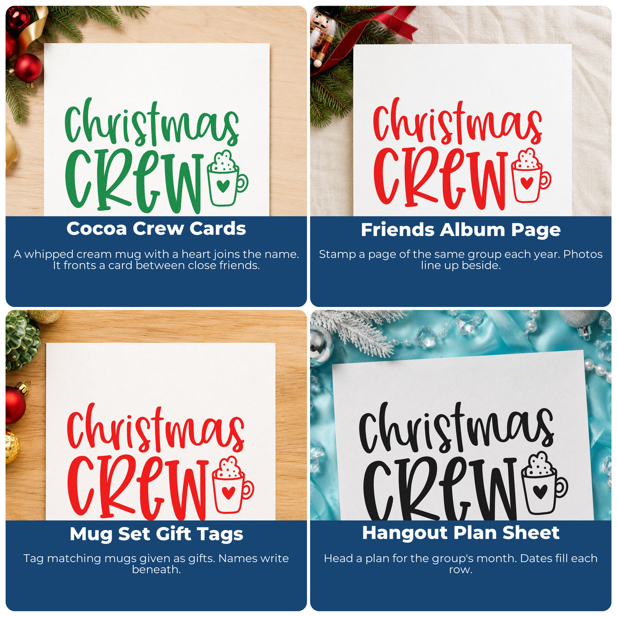Four ways to use the Christmas Crew Cocoa Mug Rubber Stamp – Duo Hand: cocoa crew cards, friends album page, mug set gift tags and hangout plan sheet.