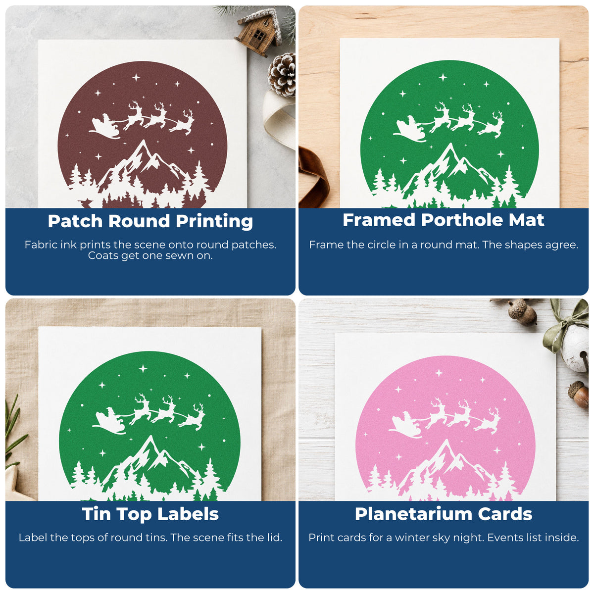 Four ways to use the Santa Reindeer Mountain Night Craft Stamp – Self-Inking: patch round printing, framed porthole mat, tin top labels and planetarium cards.