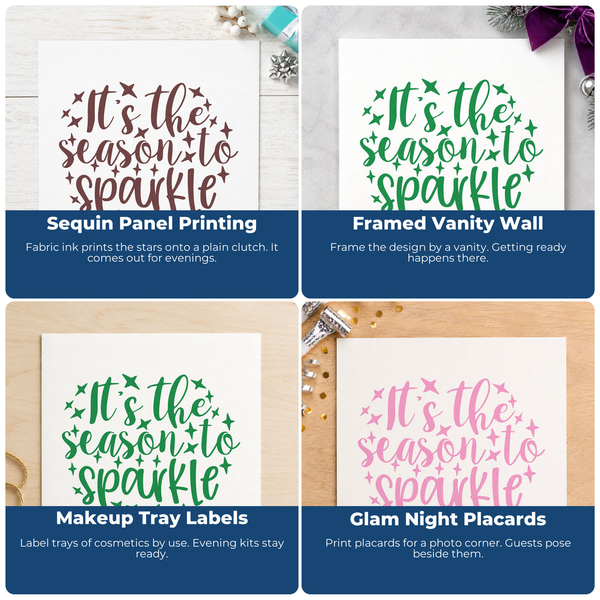 Four ways to use the Wood Handle It's The Season To Sparkle Rubber Stamp: sequin panel printing, framed vanity wall, makeup tray labels and glam night placards.