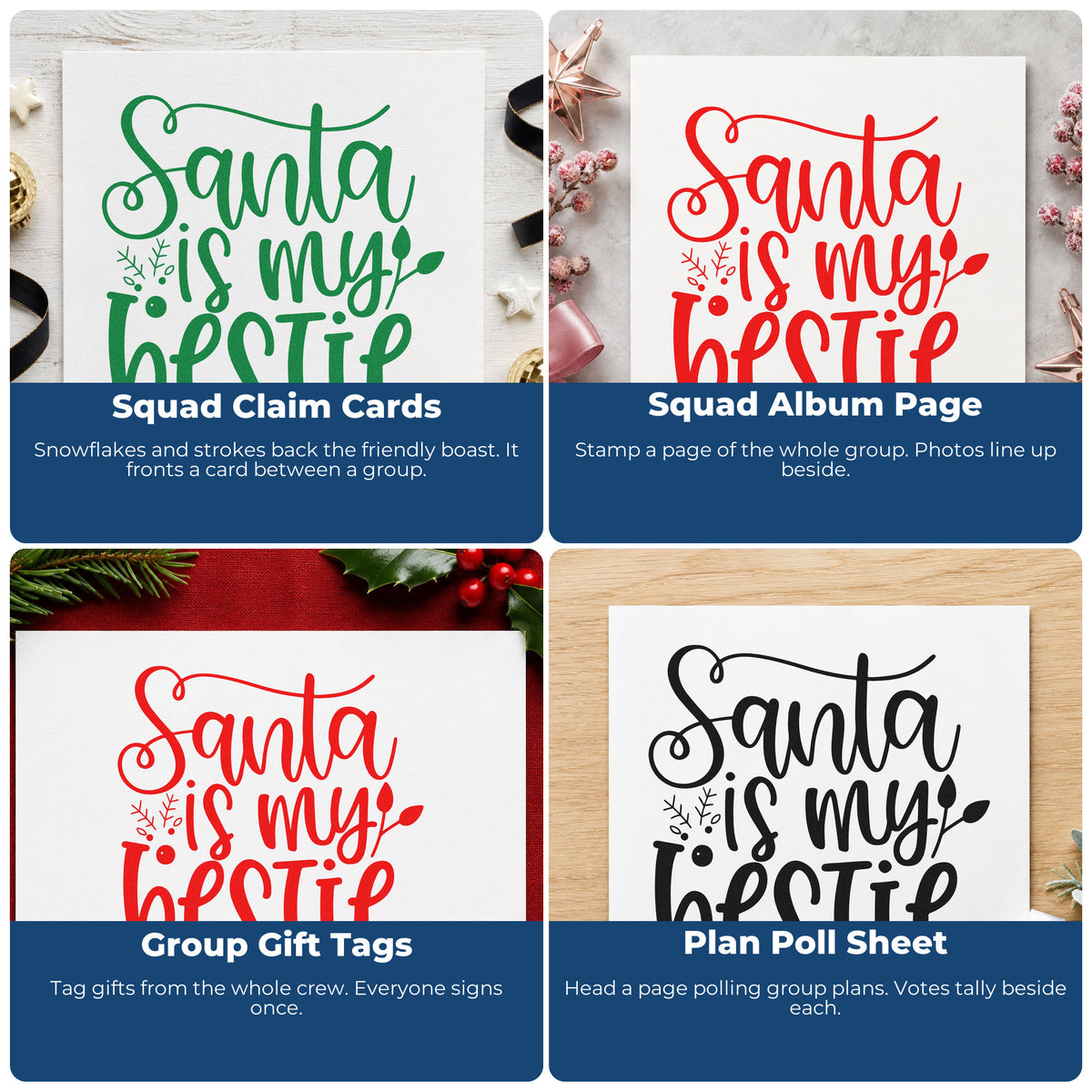 Four ways to use the Santa Is My Bestie Hand Stamp – Duo: squad claim cards, squad album page, group gift tags and plan poll sheet.