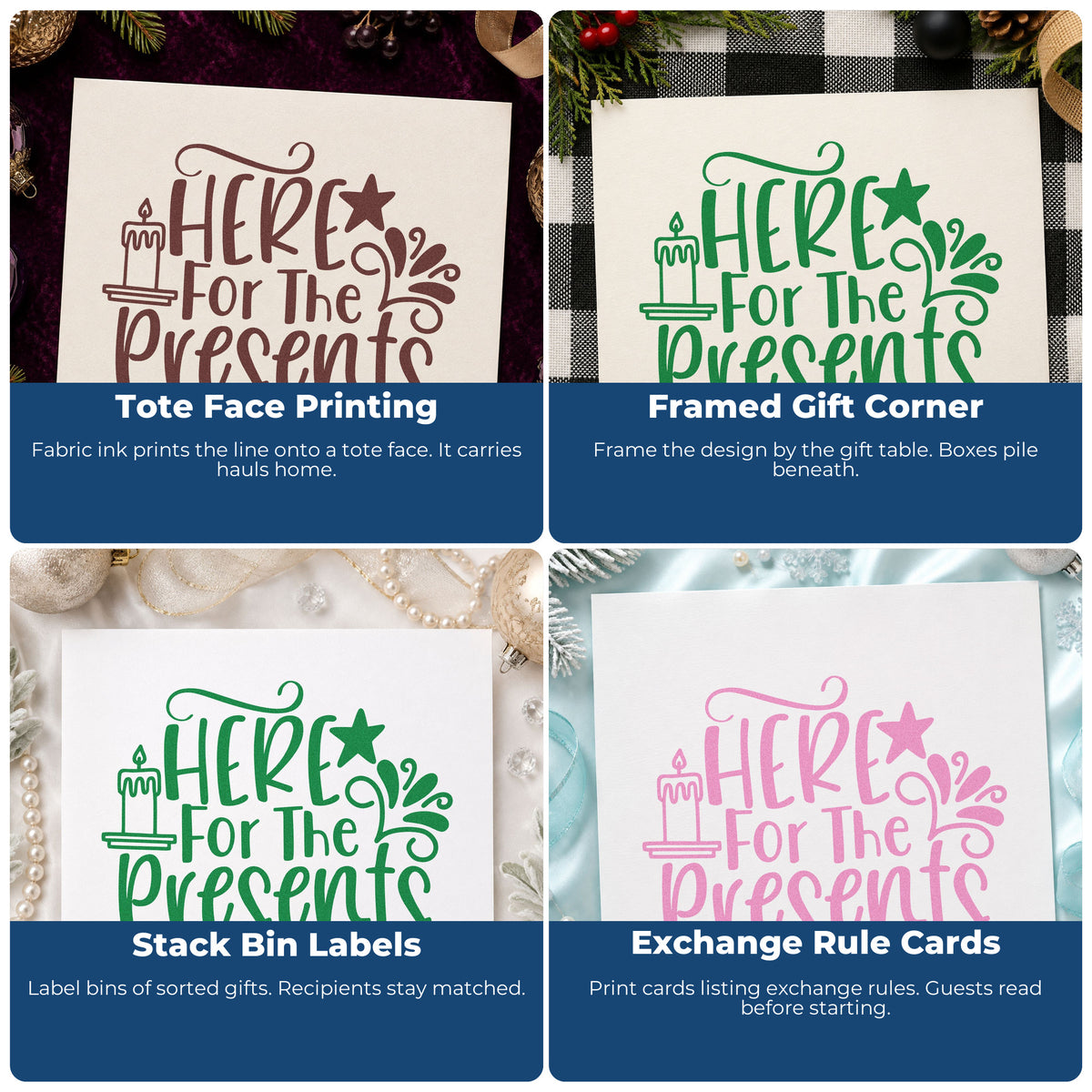 Four ways to use the Here For The Presents Hand Stamp – Duo: tote face printing, framed gift corner, stack bin labels and exchange rule cards.