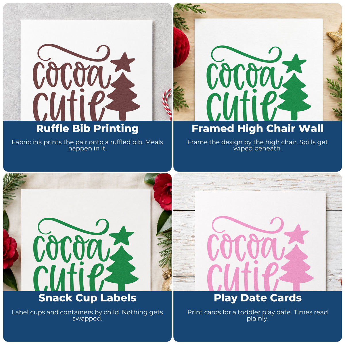 Four ways to use the Cocoa Cutie Christmas Tree Pre-Inked Stamp – Slim: ruffle bib printing, framed high chair wall, snack cup labels and play date cards.