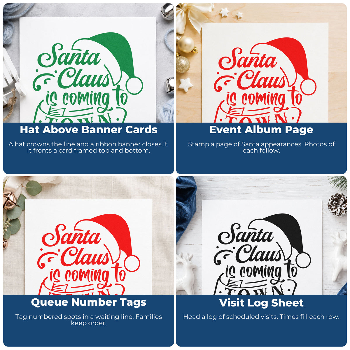 Four ways to use the Premium Wooden Santa Claus Coming To Town Stamp - Vintage Pro: hat above banner cards, event album page, queue number tags and visit log sheet.