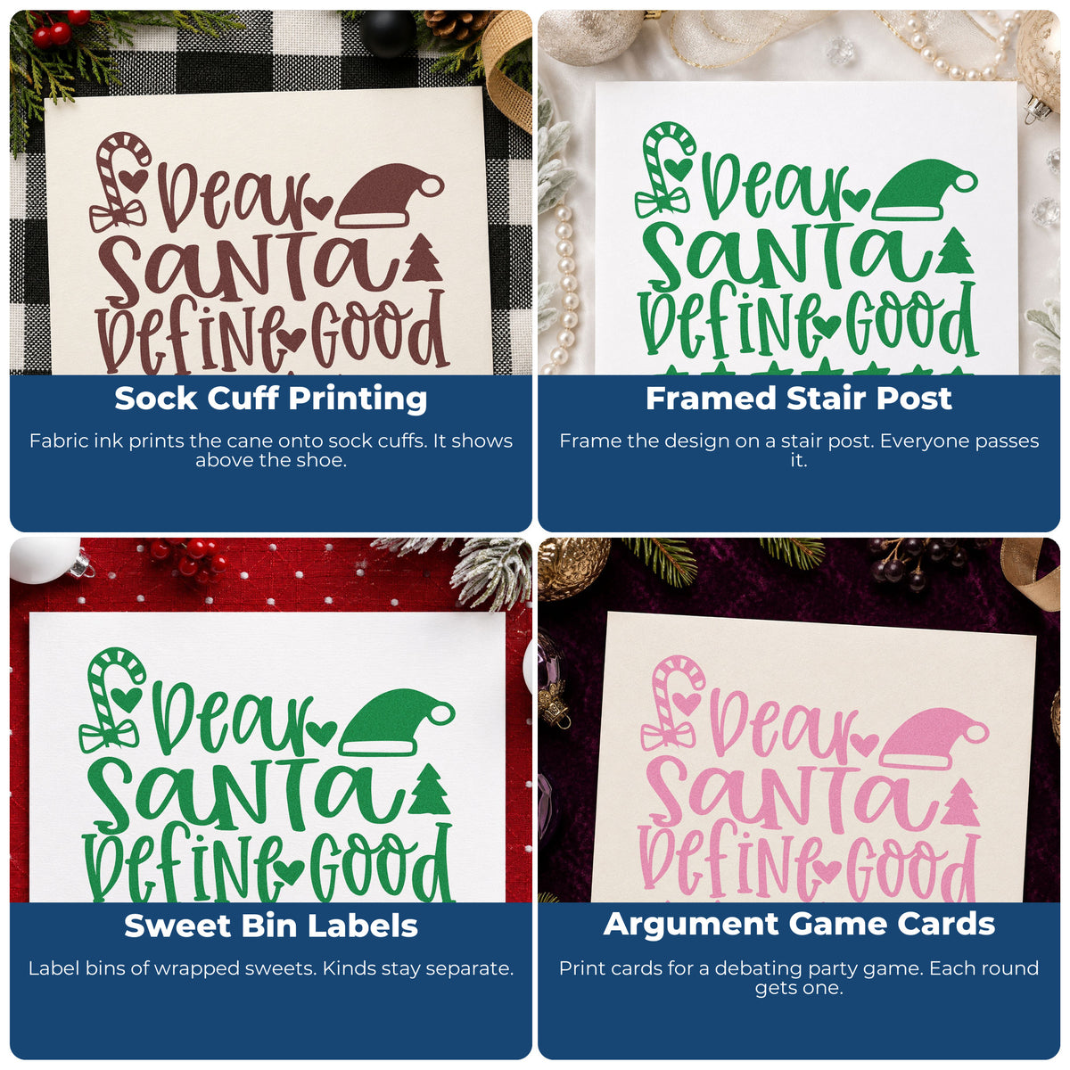 Four ways to use the Dear Santa Define Good Rubber Stamp – Wood Handle: sock cuff printing, framed stair post, sweet bin labels and argument game cards.