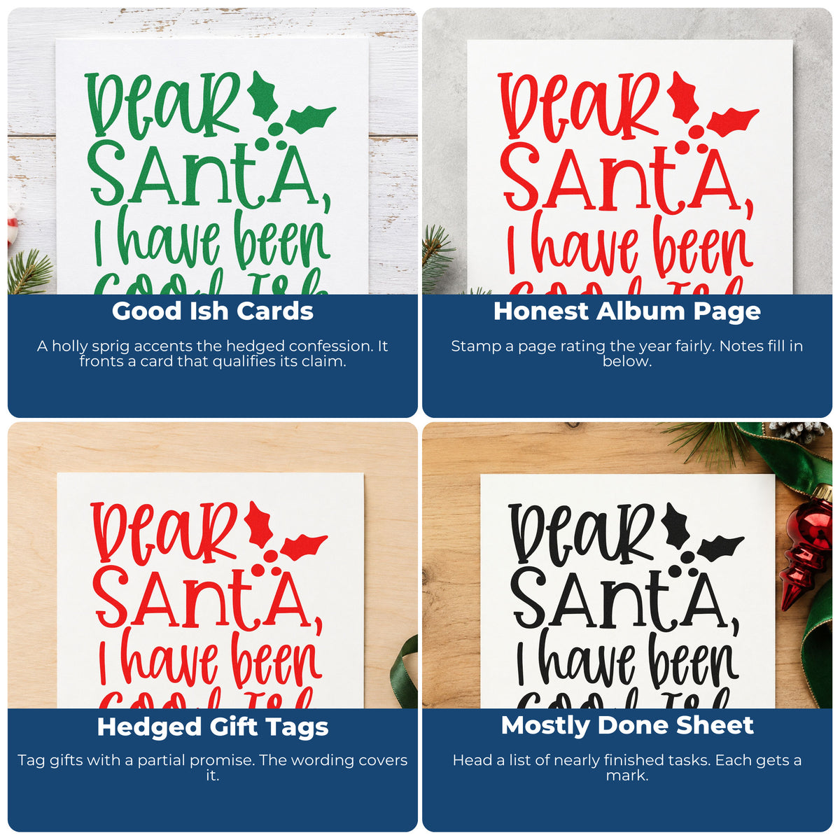 Four ways to use the Dear Santa Good Ish Pre-Inked Stamp – PSI: good ish cards, honest album page, hedged gift tags and mostly done sheet.