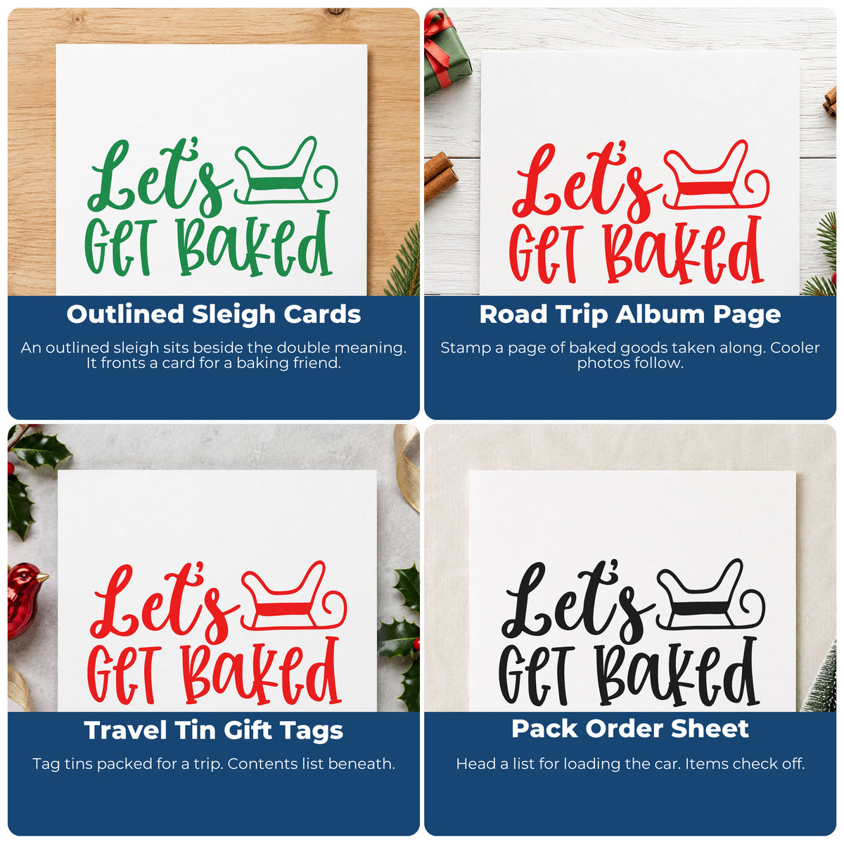 Four ways to use the Let's Get Baked Sleigh Premium Wood-Mounted Stamp - Vintage Pro: outlined sleigh cards, road trip album page, travel tin gift tags and pack order sheet.