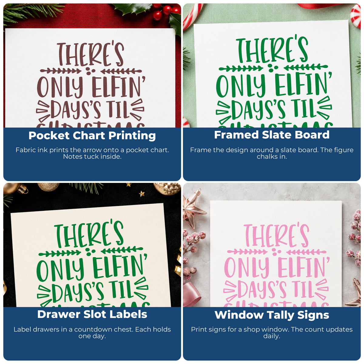Four ways to use the Christmas Countdown With Elfin Script Wood-Mounted Rubber Stamp: pocket chart printing, framed slate board, drawer slot labels and window tally signs.