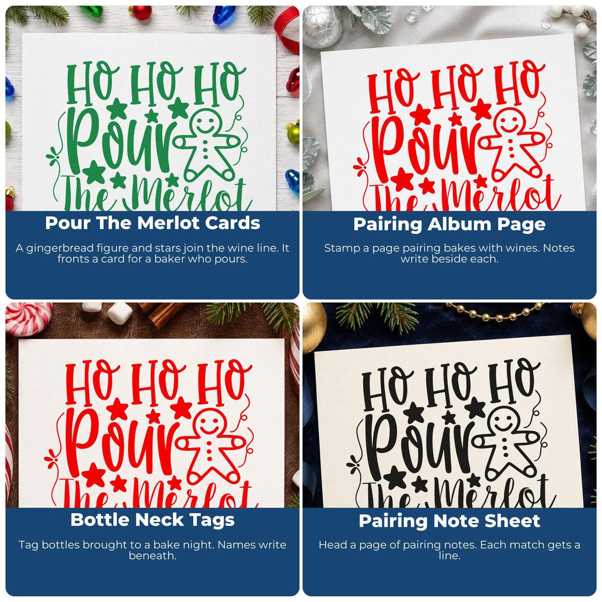 Four ways to use the Ho Ho Ho Pour The Merlot Stamp – Self-Inking: pour the merlot cards, pairing album page, bottle neck tags and pairing note sheet.
