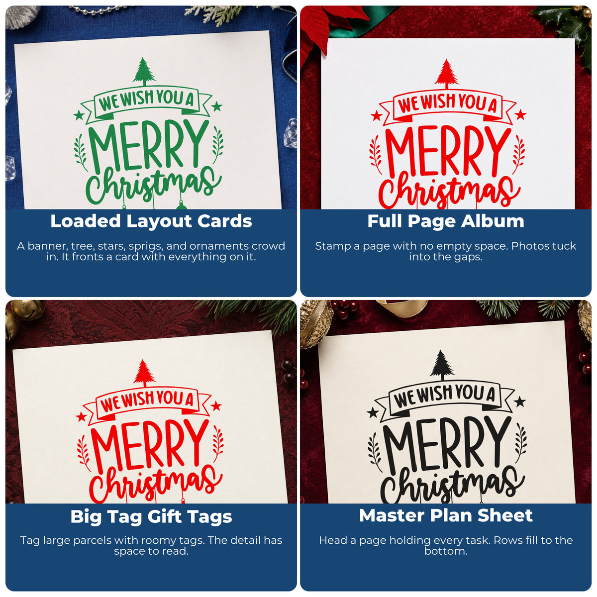 Four ways to use the We Wish You A Merry Christmas Stamp – Self-Inking: loaded layout cards, full page album, big tag gift tags and master plan sheet.