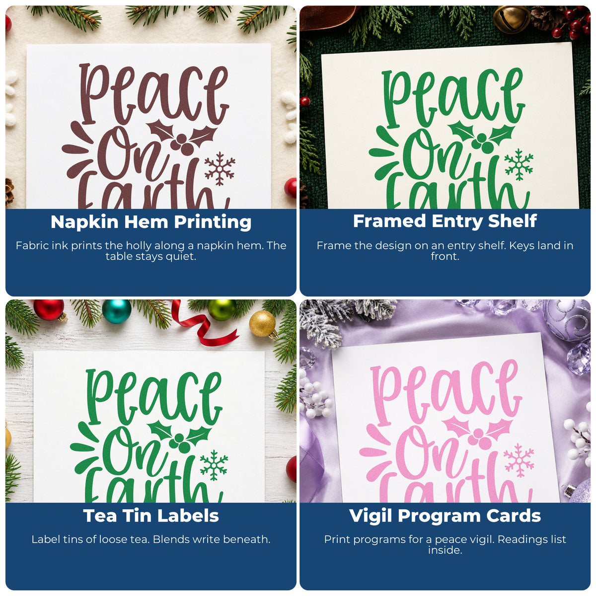 Four ways to use the Peace On Earth Holly Snowflakes Self-Inking Stamp: napkin hem printing, framed entry shelf, tea tin labels and vigil program cards.