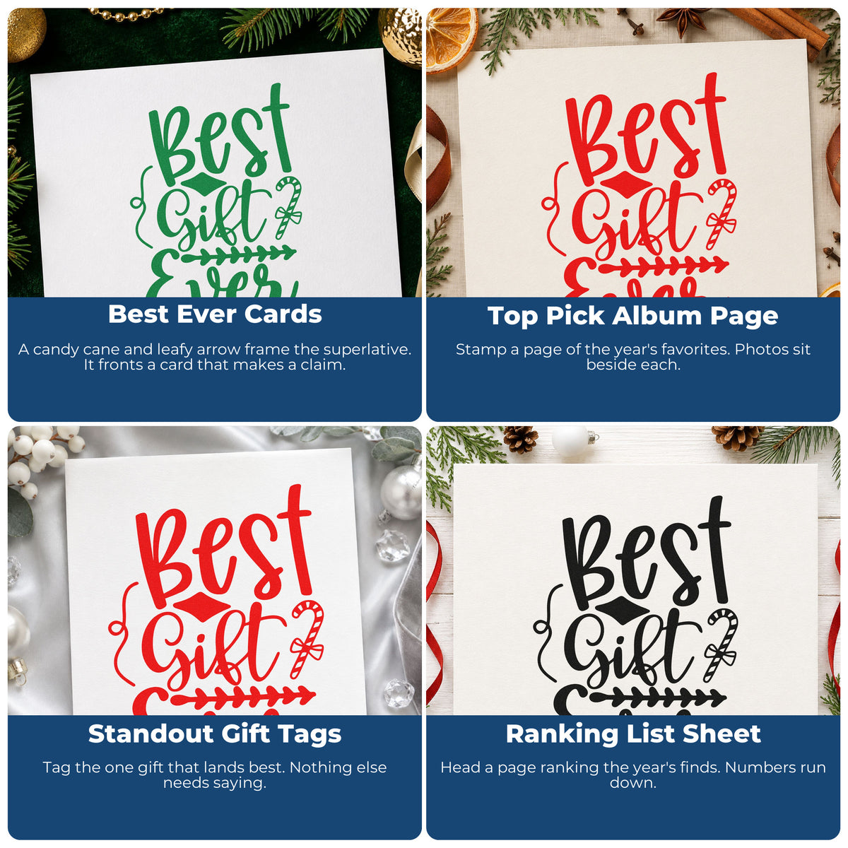 Four ways to use the Best Gift Ever Candy Cane Stamp – Self-Inking: best ever cards, top pick album page, standout gift tags and ranking list sheet.