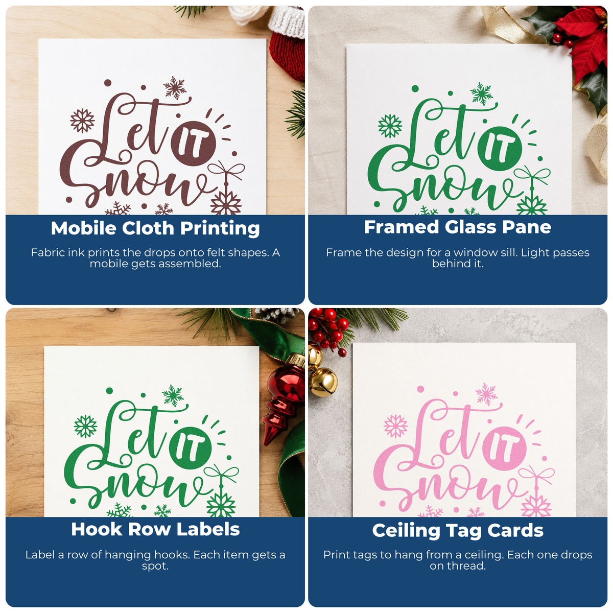 Four ways to use the Let It Snow Ornaments Self-Inking Stamp: mobile cloth printing, framed glass pane, hook row labels and ceiling tag cards.