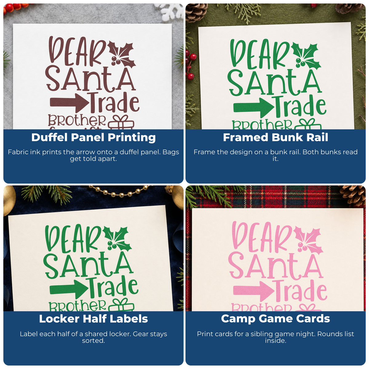 Four ways to use the Dear Santa Trade Brother Gifts Stamp - Premium Vintage Pro Wooden: duffel panel printing, framed bunk rail, locker half labels and camp game cards.