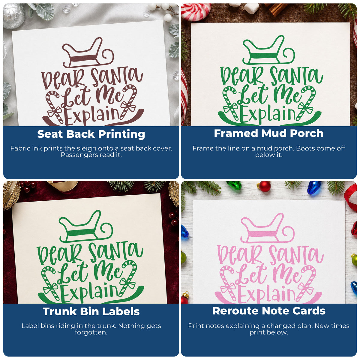 Four ways to use the Dear Santa Let Me Explain Stamp – Self-Inking: seat back printing, framed mud porch, trunk bin labels and reroute note cards.