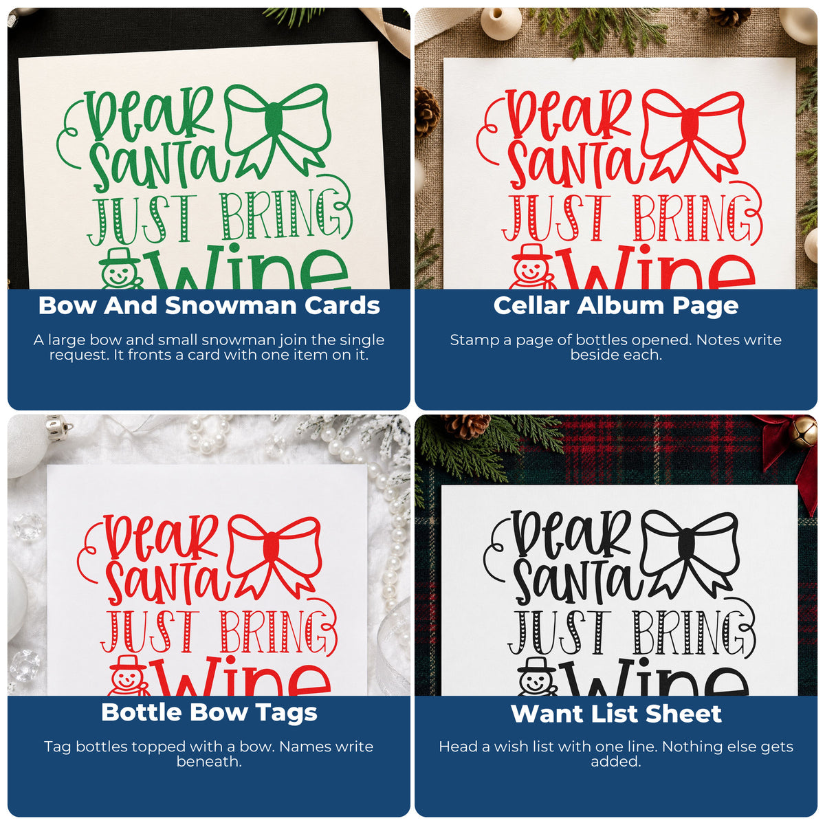 Four ways to use the Dear Santa Just Bring Wine Premium Wood-Mounted Stamp - Vintage Pro: bow and snowman cards, cellar album page, bottle bow tags and want list sheet.