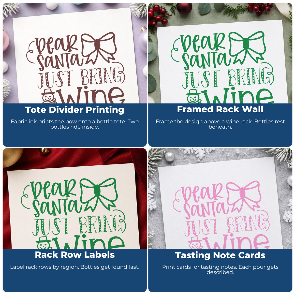 Four ways to use the Dear Santa Just Bring Wine Pre-Inked Stamp – Slim: tote divider printing, framed rack wall, rack row labels and tasting note cards.