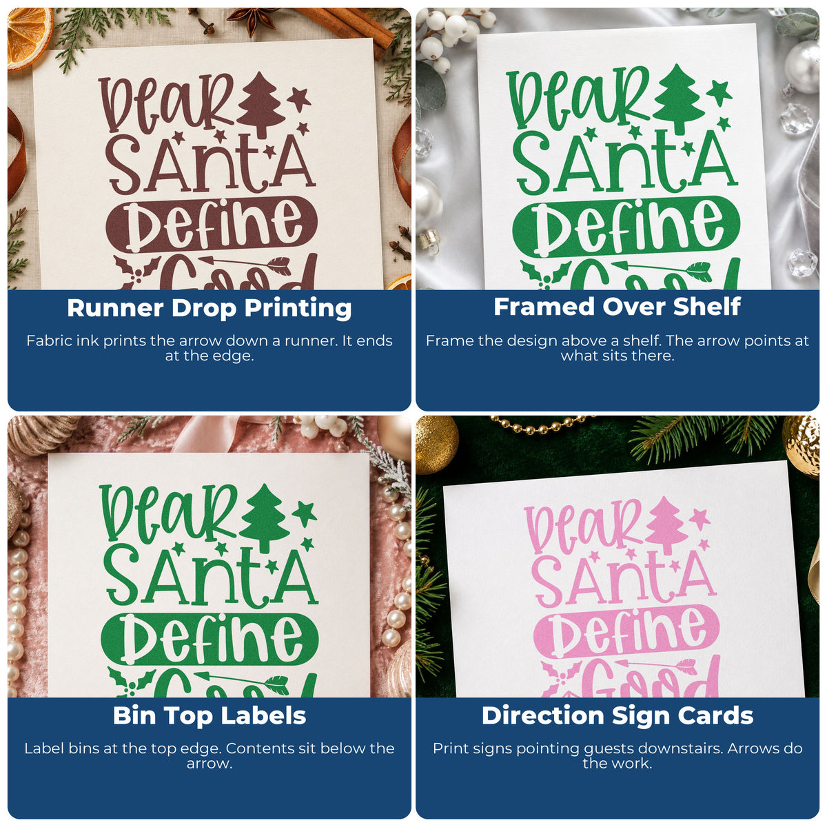Four ways to use the Dear Santa Define Good Tree Hand Stamp – Duo: runner drop printing, framed over shelf, bin top labels and direction sign cards.