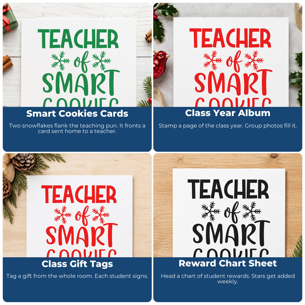 Four ways to use the Teacher Of Smart Cookies Stamp – Self-Inking: smart cookies cards, class year album, class gift tags and reward chart sheet.