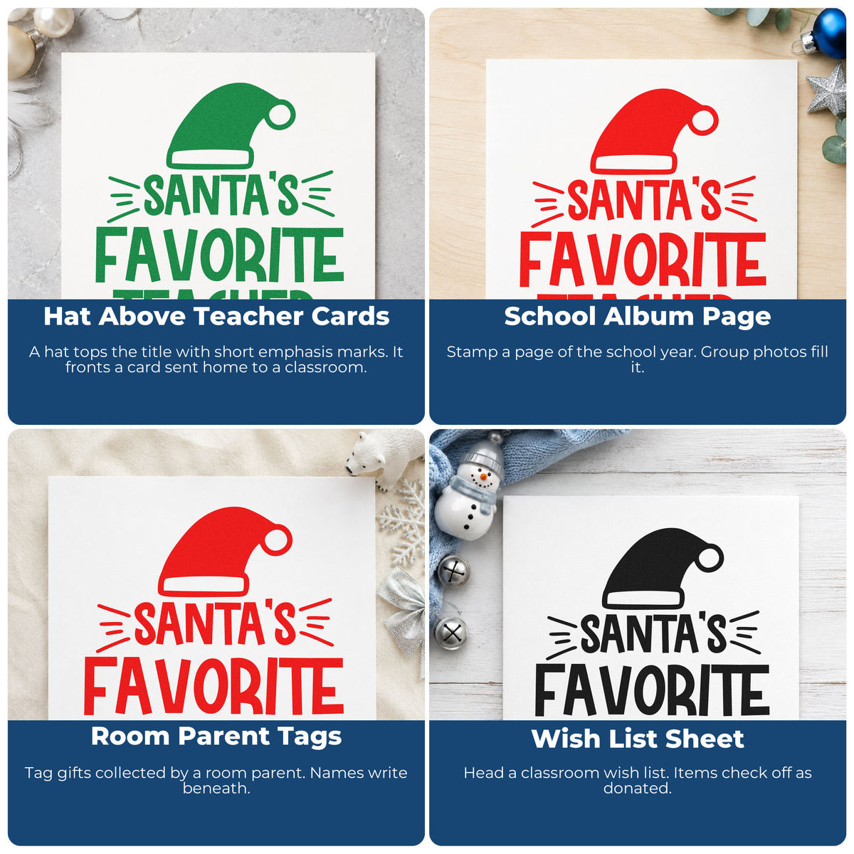 Four ways to use the Santa's Favorite Teacher Hat Rubber Stamp – Wood Handle: hat above teacher cards, school album page, room parent tags and wish list sheet.