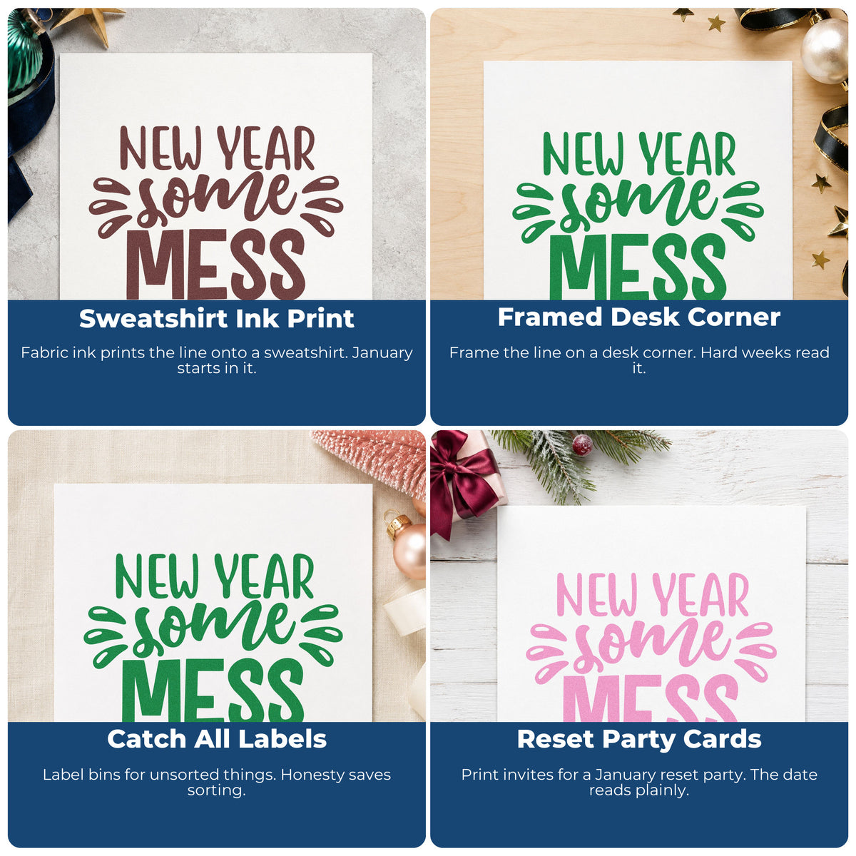 Four ways to use the Premium Wooden New Year Some Mess Lettering Stamp - Vintage Pro: sweatshirt ink print, framed desk corner, catch all labels and reset party cards.