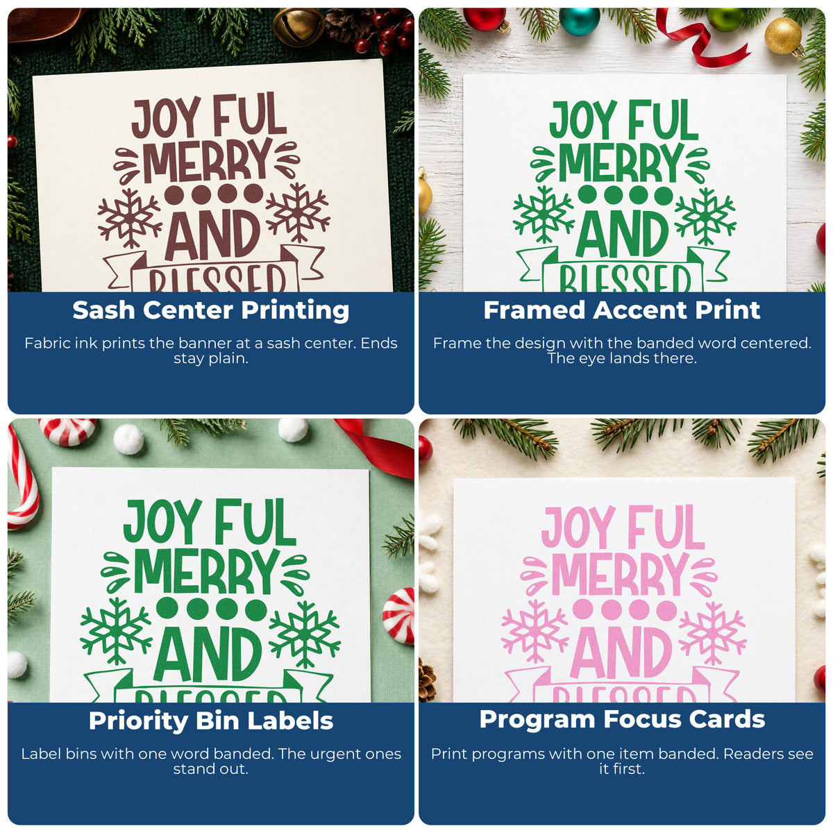 Four ways to use the Joyful Merry Blessed Snowflake Banner Lettering Wood Handle Stamp: sash center printing, framed accent print, priority bin labels and program focus cards.