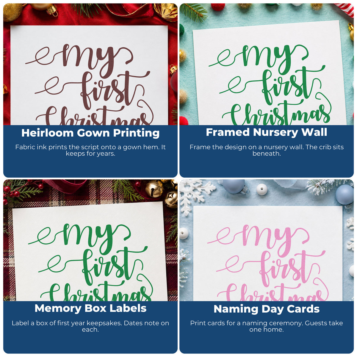 Four ways to use the My First Christmas Script PSI Pre-Inked Stamp: heirloom gown printing, framed nursery wall, memory box labels and naming day cards.
