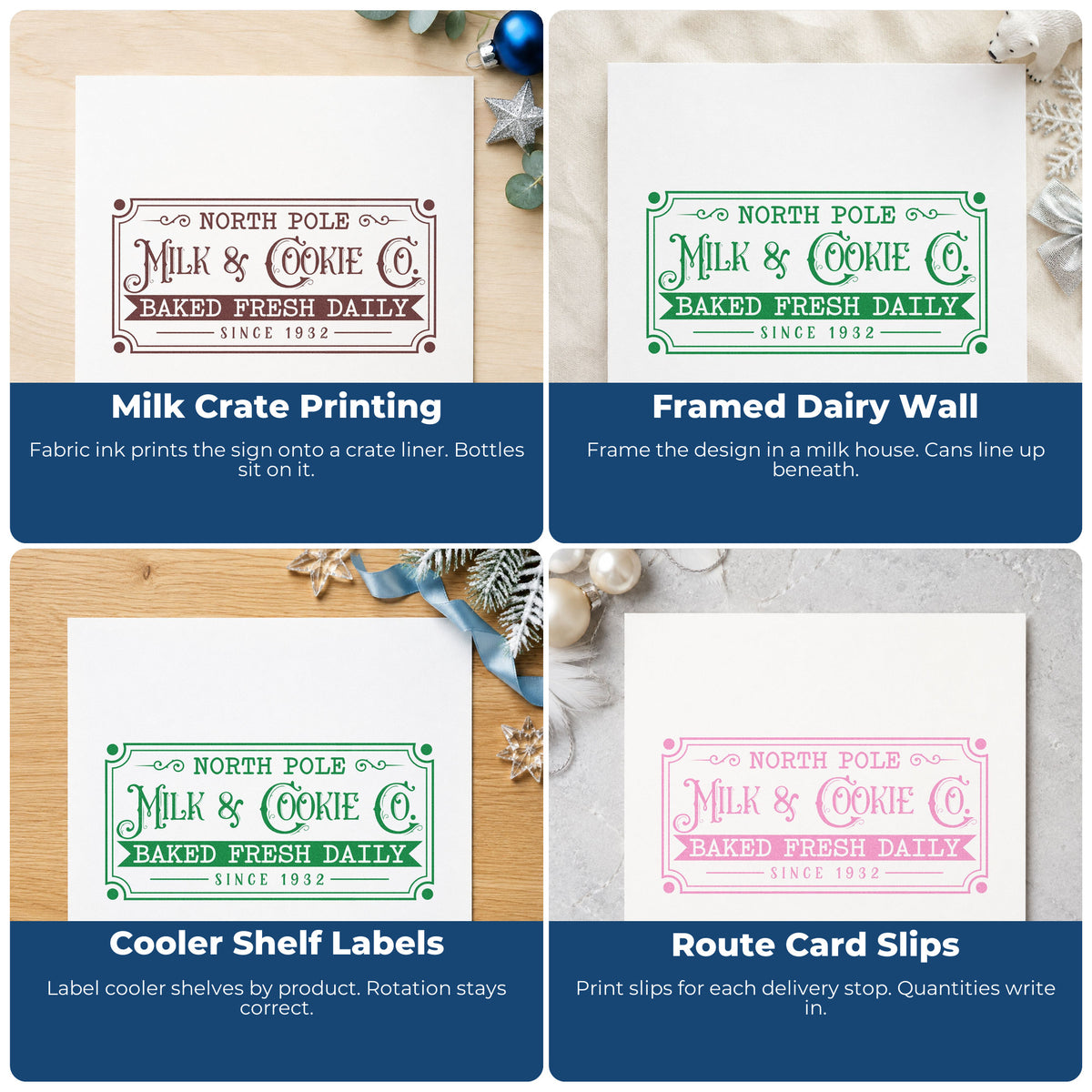 Four ways to use the North Pole Milk Cookie Company Self-Inking Stamp: milk crate printing, framed dairy wall, cooler shelf labels and route card slips.