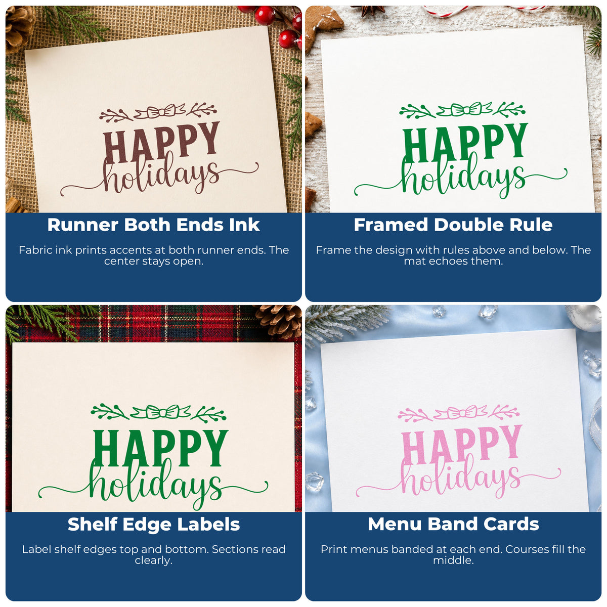 Four ways to use the Happy Holidays Leafy Flourish Craft Stamp – Self-Inking: runner both ends ink, framed double rule, shelf edge labels and menu band cards.